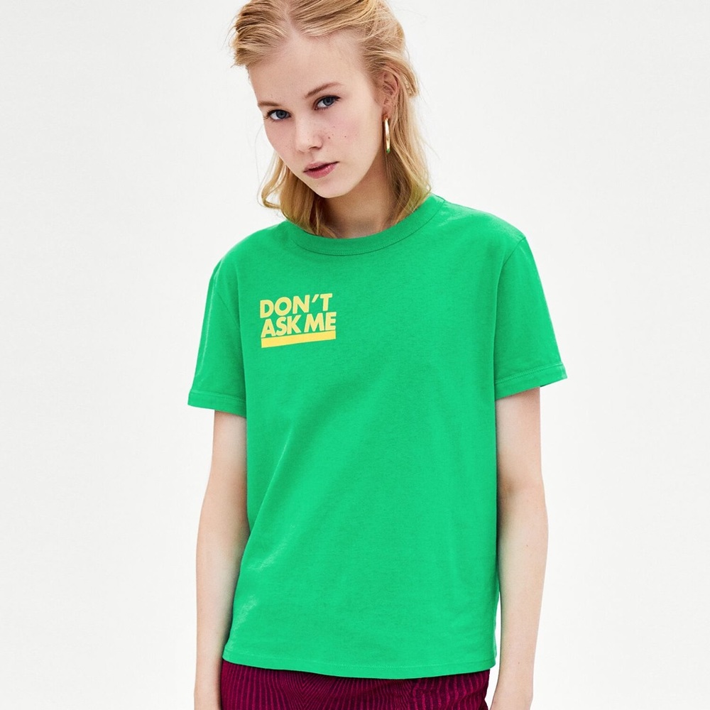 Zara Green Don’t Ask Me T-Shirt